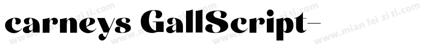 carneys Gall而已Script字体转换